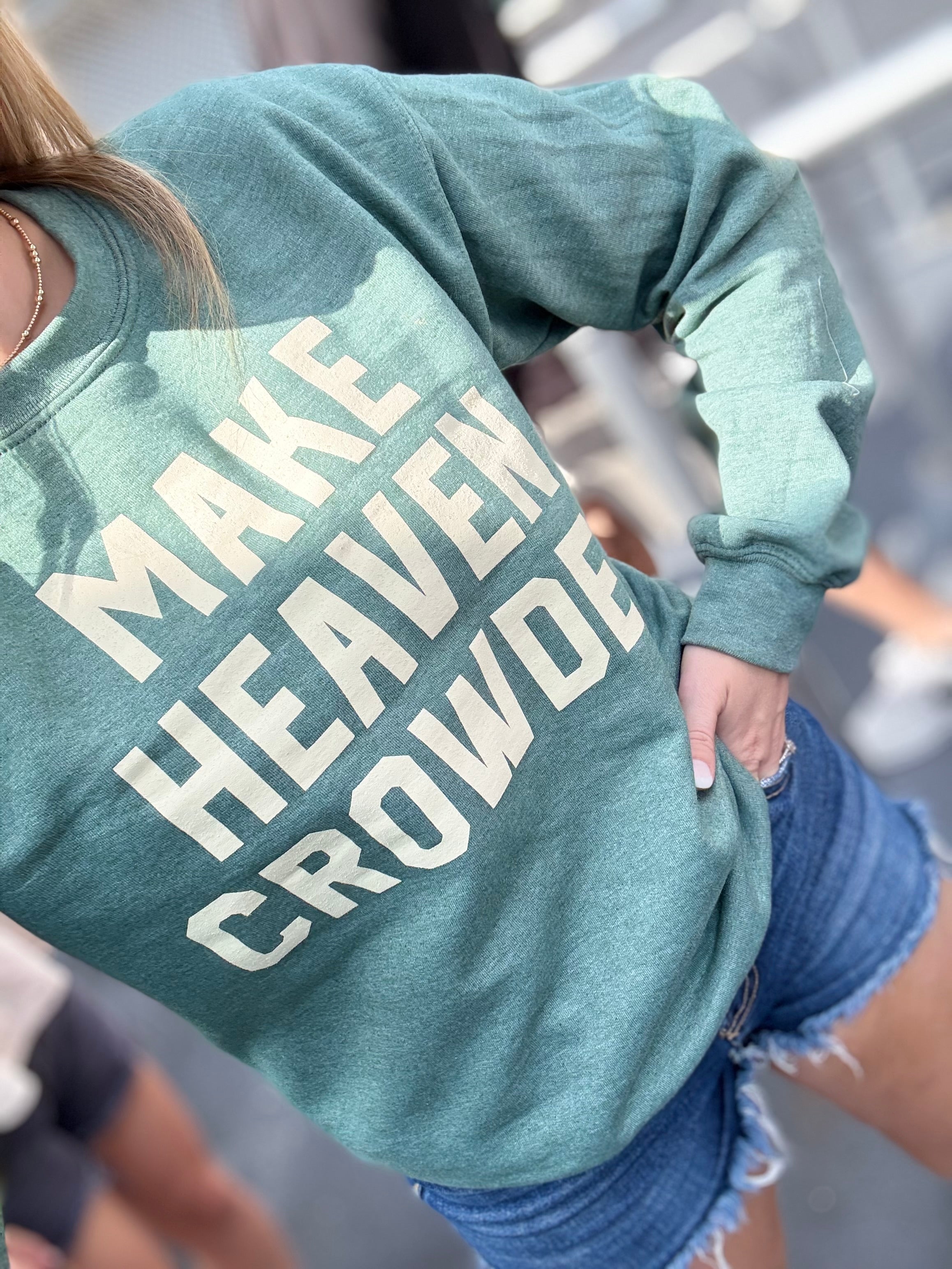 Make Heaven Crowded Crewneck Sweatshirt - Coremarkets